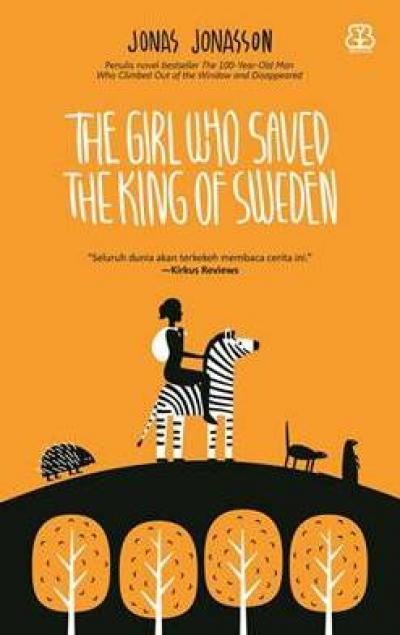 The Girl Who Saved the King of Sweden book cover